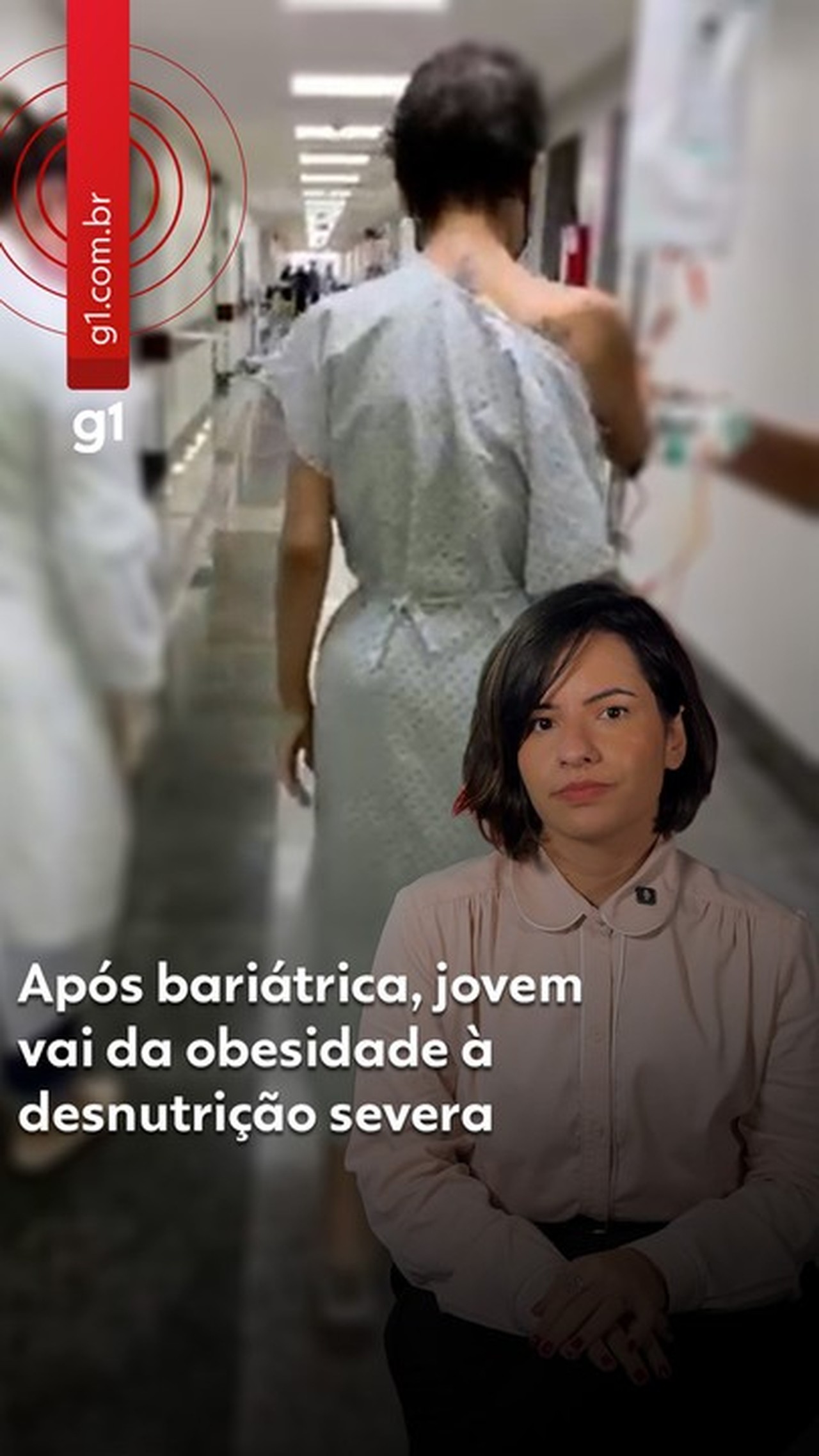 Após bariátrica, jovem tem quadro raro, passa meses na UTI e reverte cirurgia que causou desnutrição