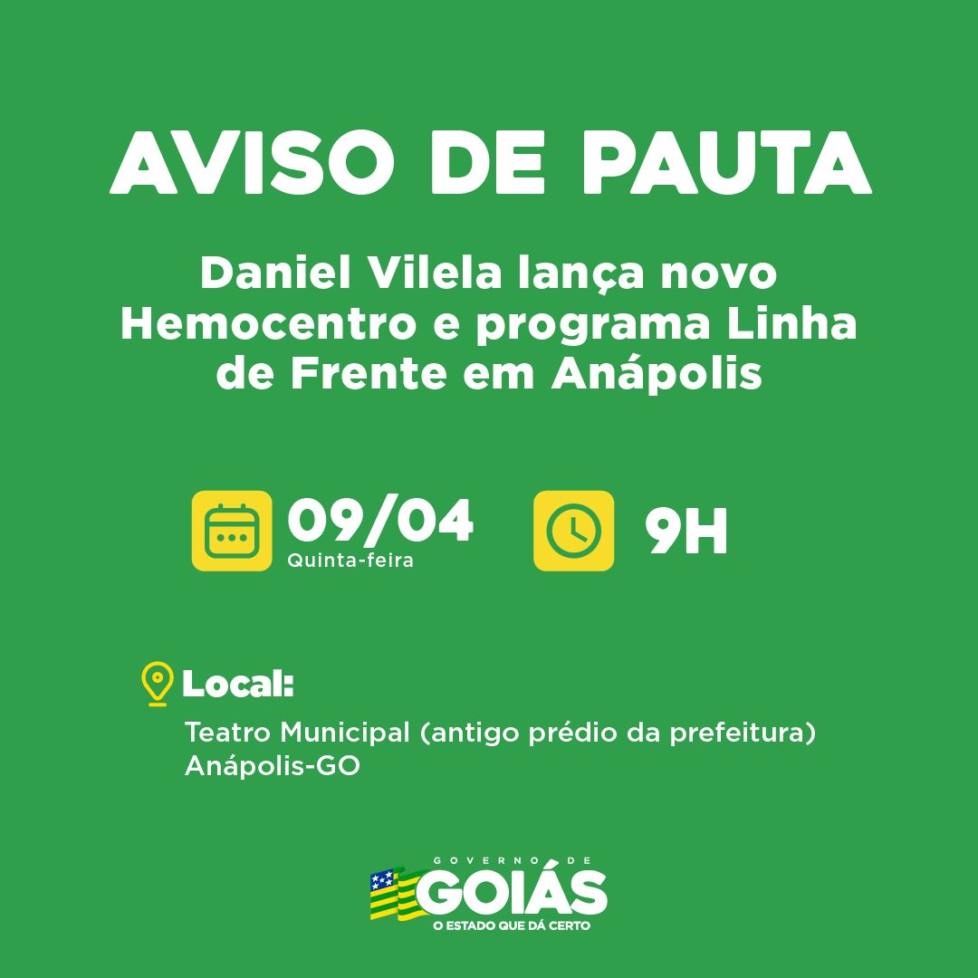 Daniel Vilela lança novo Hemocentro e programa Linha de Frente em Anápolis