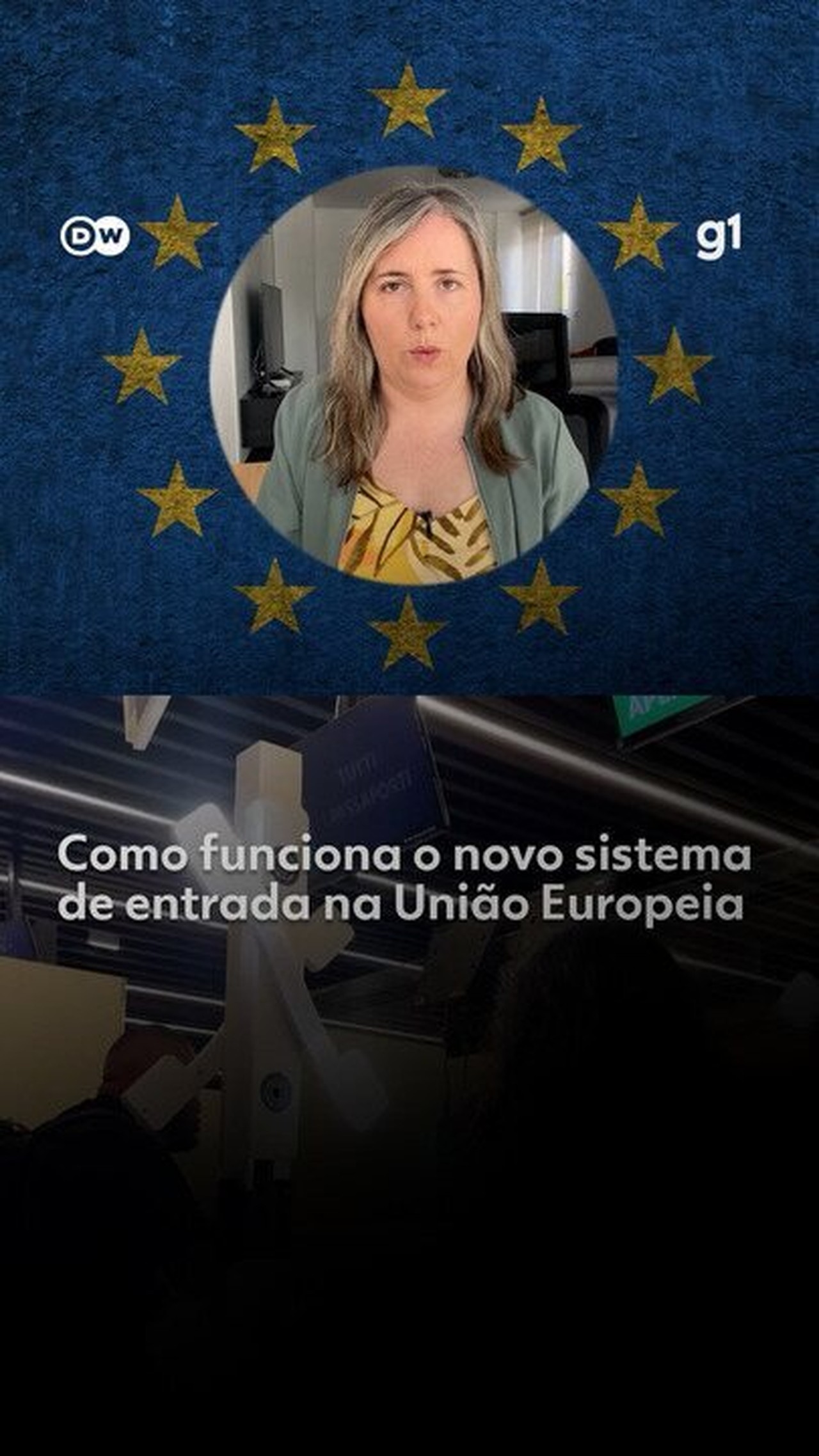 Como funciona o novo sistema de entrada na União Europeia, que entra em vigor nesta sexta-feira (10)